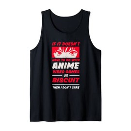 If It's Not Anime or Biscuit Funny Manga Humor Tank Top