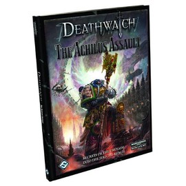 Deathwatch RPG: The Achilus Assault