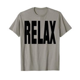 Relax Wedding T-Shirt T-Shirt