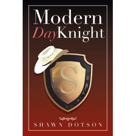 Modern Day Knight