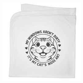 Azeeda 'My Windows Aren't Dirty It's My Cats Nose Art' Cotton Baby Blanket/Shawl (BY00042733)