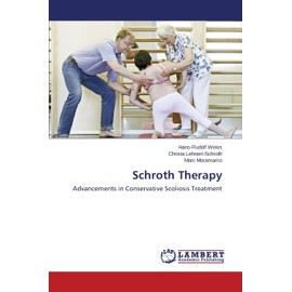 Schroth Therapy: Advancements in Conservative Scoliosis Treatment