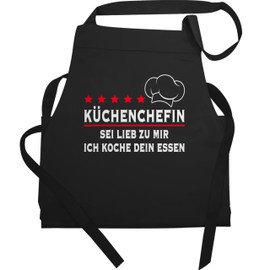 Shirtracer - Apron Gift - Cooking Apron Ladies 1 - Küchenchefin - Sei lieb zu mir ich koche dein Essen, 1 black
