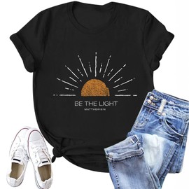 Lubpow Christian Shirts for Women Be The Light Tshirt Funny Faith Religious Shirt Inspirational Bible Verse Graphic Tee Tops(Black,XL)