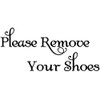 Minglewood Trading Please Remove Your Shoes - Vinyl Decal Sticker