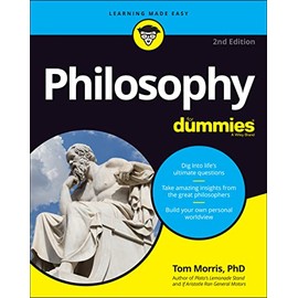 Philosophy For Dummies