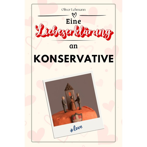 Eine Liebeserklärung an Konservative: Die große Hommage - das perfekte