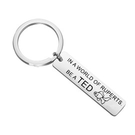 Ted Coach Keychain Lasso Tv Show Fans Gift Soccer Coach Gift Ted Laso Lover Gift (BE A TED 1uk)