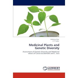 Medicinal Plants and Genetic Diversity: Assessment of Genetic Diversity and Medicinal values of Cassia occidentalis and C. tora