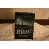 Blue Monday: A Novel
