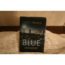 Blue Monday: A Novel