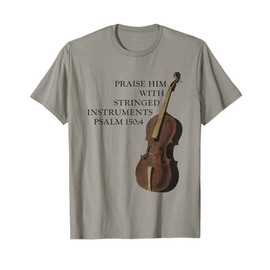 Double Bass T-Shirt Christian Upright Bass Instrument Shirt T-Shirt