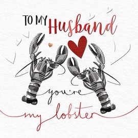 Talking Pictures Valentines Card - Husband - You're My Lobster
