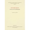 Victor Hugo: A Select And Critical Bibliography