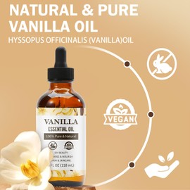 Vanilla Essential Oil for Skin Care, Pure and Natural Essential Oils for Diffusers Aromatherapy, Huile Essentielle Pour Diffuseur, Premium Grade for Skin, Hair, Nails and DIY with Glass Dropper-4Fl Oz
