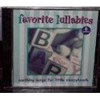 Favorite Lullabies Soothing Songs for Little Sleepyheads (CD) New, 6