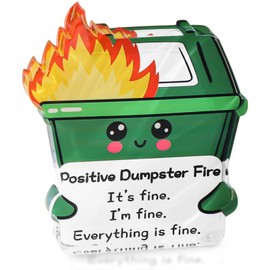 Nosiny Positive Acrylic Dumpster Fire Desk Decor Accessories Emotional Support Dumpster Fire Funny Office Sign Gift for Coworker Employee Xmas Gift for Men Women I'm Fine Everything Is Fine