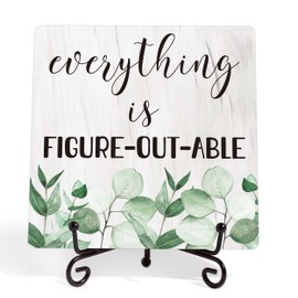 Inspirational Quotes Decor Wooden Table Sign-Everything Is Figureoutable, Motivational Home Office Desk Decor Wood Plaque with Stand, Cheer Up Gifts for Women Men Family Friend Coworker-10