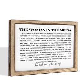 The Woman In The Arena Inspirational Wall Decorative, Theodore Roosevelt Inspirational Quote Sign, Office Home Decor, Gifts for Women, Life Quote Signs, Christian Wall Decor