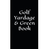 Golf Yardage and Green Book