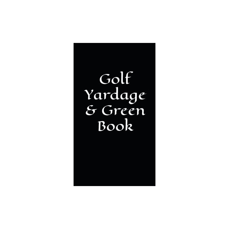 Golf Yardage and Green Book