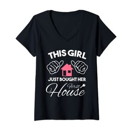 Womens New Homeowner - This Girl just bought her first House V-Neck T-Shirt