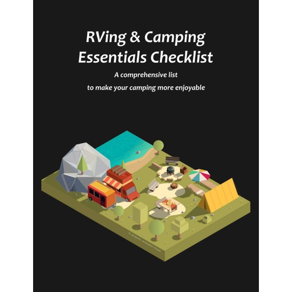 RVing & Camping Essentials Checklist: A comprehensive list to make