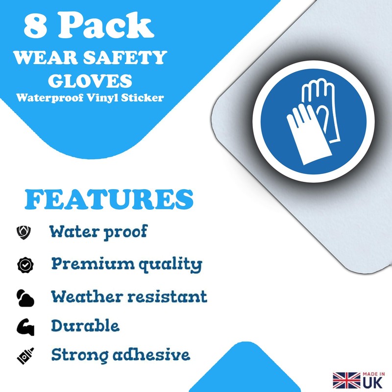 8 Pack - Protective Gloves Must Be Worn Stickers -