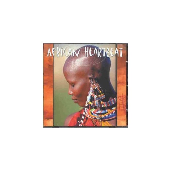 African Heartbeat: Authentic Rhythms/Hypnotic Voices
