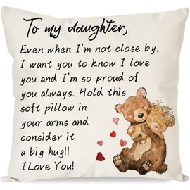 HIUCUS to My Daughter Throw Pillow Cover, 18 x 18 Inch Gifts for Girls Daughter Birthday Cushion Case from Mum Dad Cushion Cover for Sofa Living Room Bedroom Decor BZ01