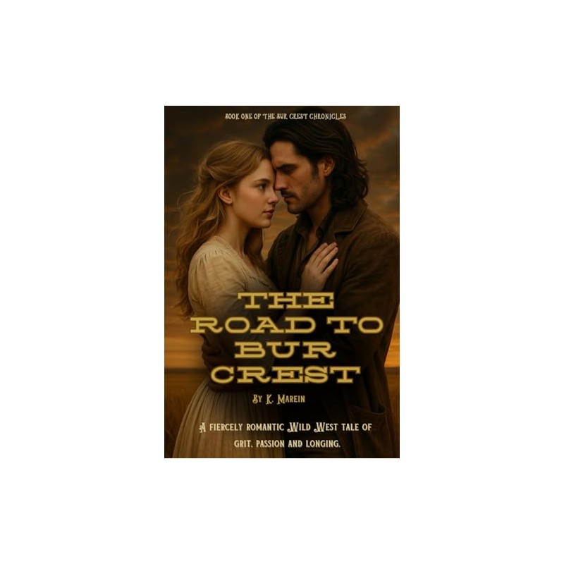 The Road to Bur Crest