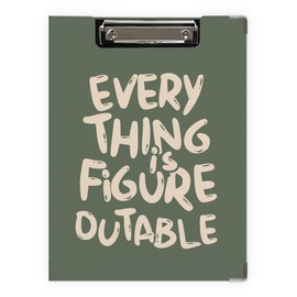 Poecinvi Everything is Figureoutable Clipboard Folio with Storage for Office Classroom, Motivational Inspirational Padfolio with Metal Clip for Nurses Teachers Students Women Men, 12.4x9.25 in