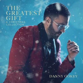 Danny Gokey • The Greatest Gift • A Christmas Collection CD 2019 •• NEW ••
