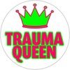 Trauma Queen - 3 Pack Circle Stickers 3" x 3"