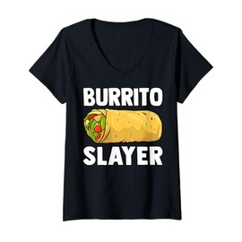 Womens Burrito Slayer - Funny Mexican Food Burrito Lover Gifts V-Neck T-Shirt