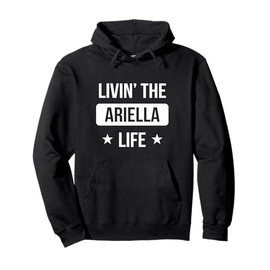 Livin' The Ariella Life Family Reunion Squad First Last Name Pullover Hoodie