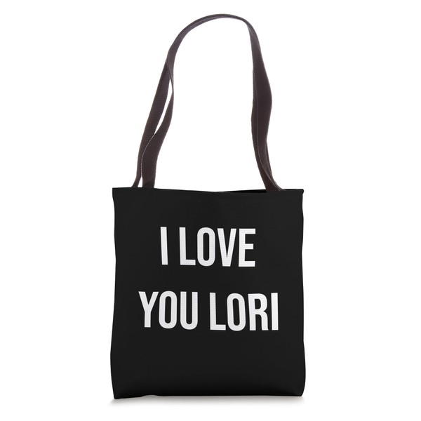 I Love You Lori Tote Bag