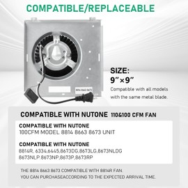 【Upgrade】 Model 8814 8663 8673, Compatible with Nutone 8814R 8673RP Unit 110CFM Fan,3.5 Sones, Compatible with Nutone 8673RP 6334, 6445, 8673DG, 8673LG, 8673NLDG, 8673NLP, 8673NP, 9"x9"
