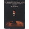 Midler: The Wind Beneath My Wings (from Beaches)