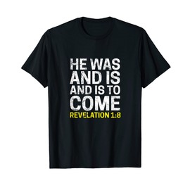 Revelation 1:8 Faith In Jesus Christian Bible Verse T-Shirt