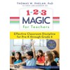 1-2-3 Magic for Teachers: Effective Classroom Discipline Pre-K through Grade