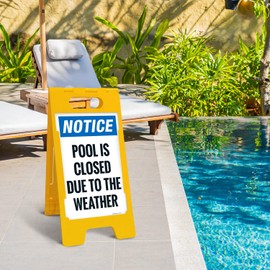 Attention Pool is Closed Due to The Weather Folding Floor Sign, 10x16 Inches, with A Frame Stand, Made in USA