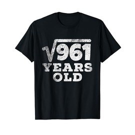 Vintage Square Root of 961: 31th Birthday 31 Years Old Tee