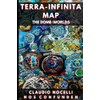 TERRA INFINITA MAP: The Dome-Worlds