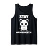Small Animal Opossums Funny Quote Stay Opossum Tank Top