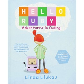 Hello Ruby: Adventures in Coding