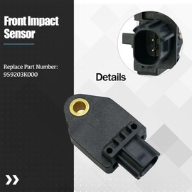 959203K000 Front Impact Sensor Fit for Hyundai Sonata Elantra for Kia Optima Forte Sedona Rio