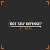 Got Self Defense Decal Vinyl Sticker Auto Car Truck Wall
