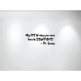 Innovative Stencils 1167 28 mblack Why Fit In When You Were Born To Stand Out Dr. Seuss Wall Kids Room Decal, 28-Inch x 10.5-Inch