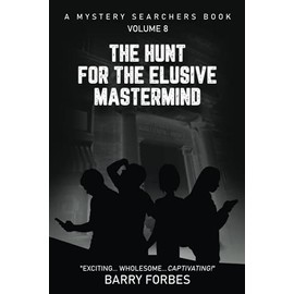 The Hunt for the Elusive Mastermind: A Mystery Searchers Book